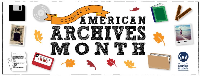October is American Archives Month